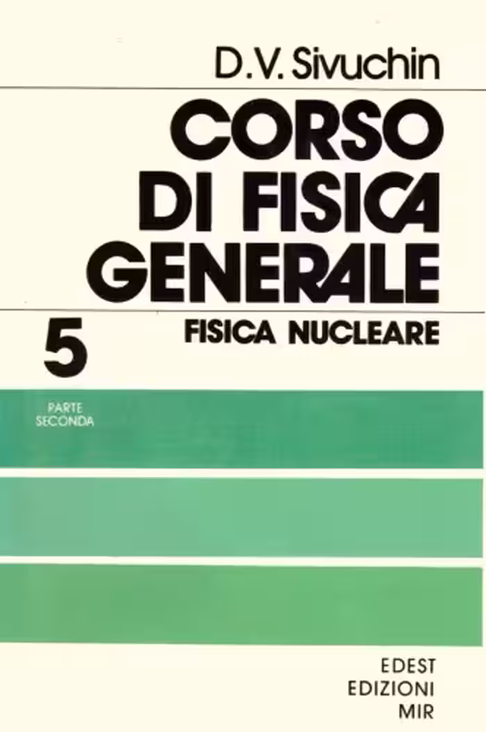 خرید و دانلود نسخه کامل کتاب Fisica nucleare