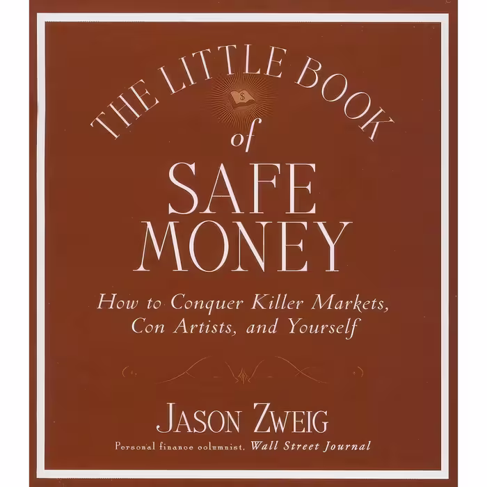 کتاب زبان اصلی The Little Book of Safe Money اثر Jason Zweig and Sean Pratt