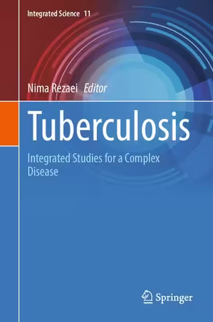خرید و دانلود نسخه کامل کتاب Tuberculosis: Integrated Studies for a Complex Disease