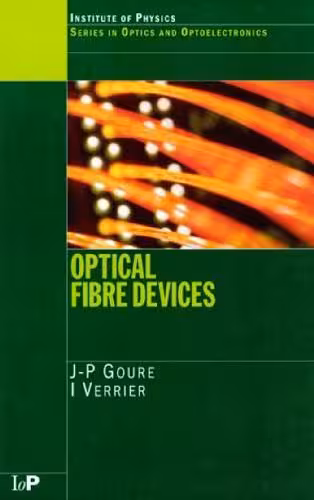 خرید و دانلود نسخه کامل کتاب Optical Fibre Devices