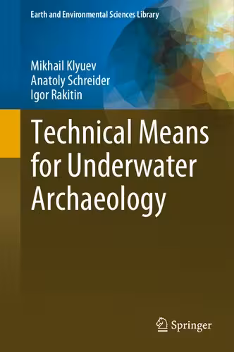 خرید و دانلود نسخه کامل کتاب Technical Means for Underwater Archaeology