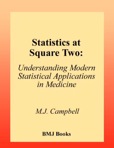 خرید و دانلود نسخه کامل کتاب Statistics at Square Two: Understanding Modern Statistical Applications in Medicine