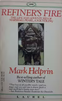 Refiner's Fire | Mark Helprin