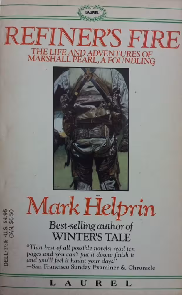 Refiner's Fire | Mark Helprin