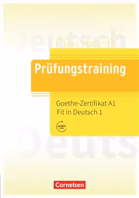 دانلود کتاب Prüfungstraining DaF A1 Goethe-Zertifikat A1: Fit in Deutsch 1