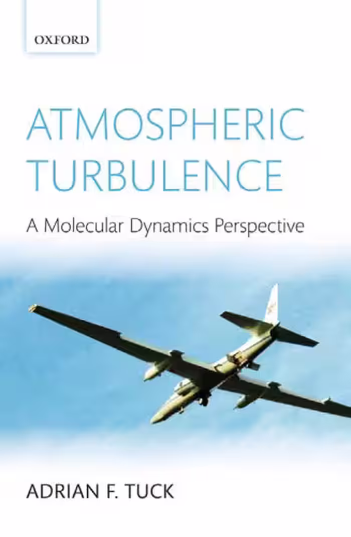 خرید و دانلود نسخه کامل کتاب Atmospheric Turbulence: a molecular dynamics perspective