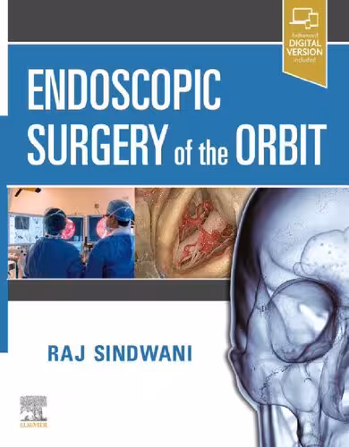 خرید و دانلود نسخه کامل کتاب Endoscopic Surgery of the Orbit
