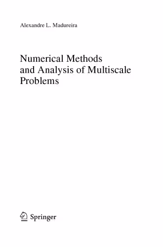 خرید و دانلود نسخه کامل کتاب Numerical Methods and Analysis of Multiscale Problems