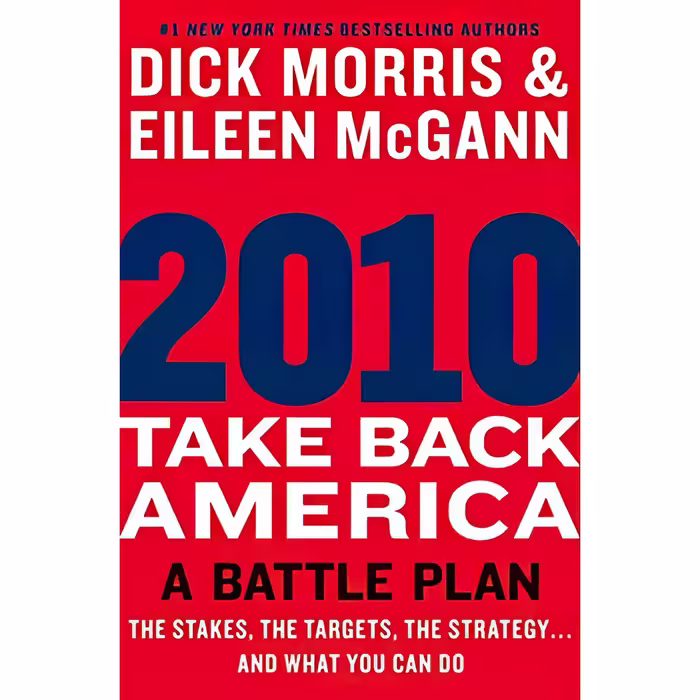 کتاب 2010 اثر Dick Morris and Eileen McGann انتشارات Harper