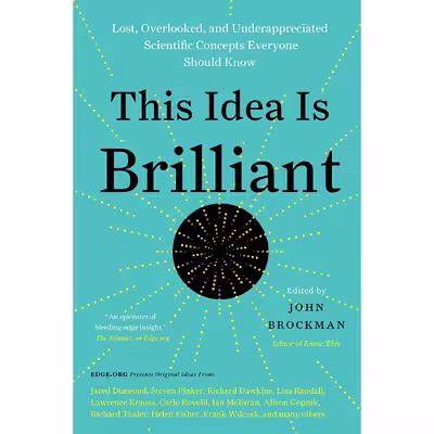 کتاب This Idea Is Brilliant اثر John Brockman انتشارات Harper Perennial