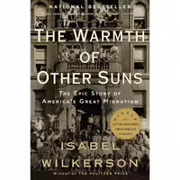 کتاب The Warmth of Other Suns اثر Isabel Wilkerson انتشارات Vintage