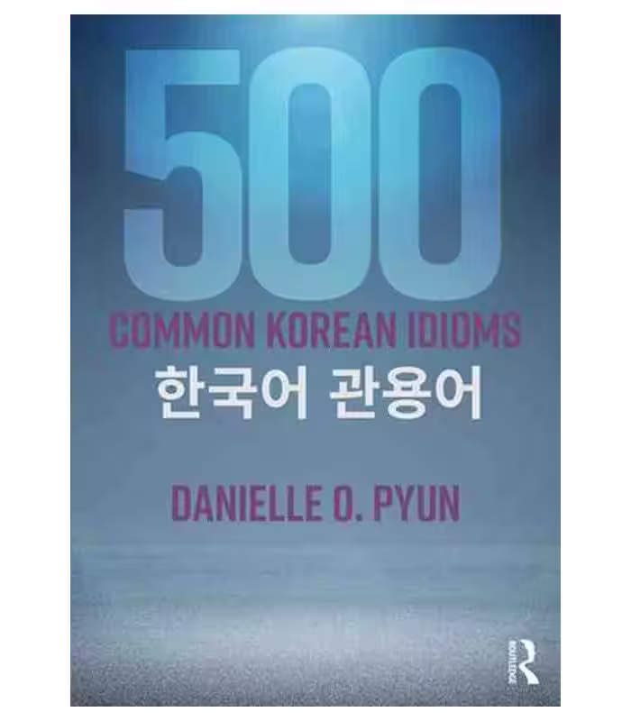 500 کامن کرین ایدیمز | کتاب کره ای 500 Common Korean Idioms