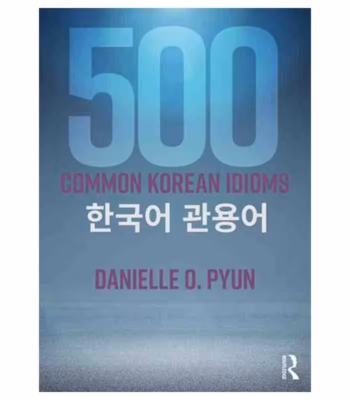 500 کامن کرین ایدیمز | کتاب کره ای 500 Common Korean Idioms