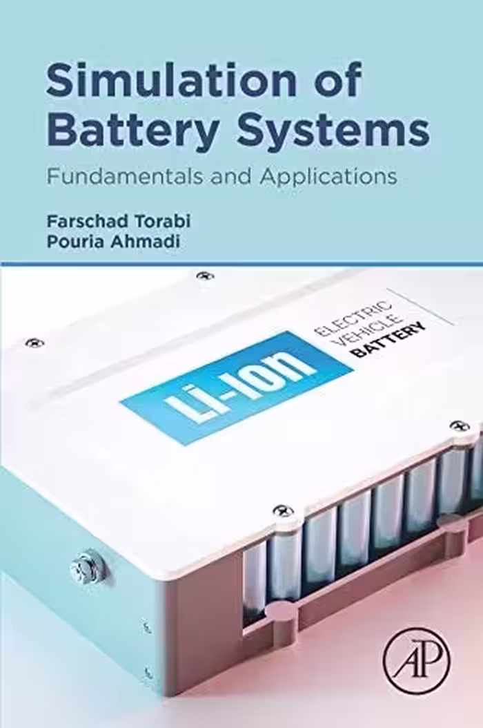 کتاب Simulation of Battery Systems Fundamentals and Applications ( چاپ رنگی )