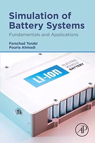 کتاب Simulation of Battery Systems Fundamentals and Applications ( چاپ رنگی )