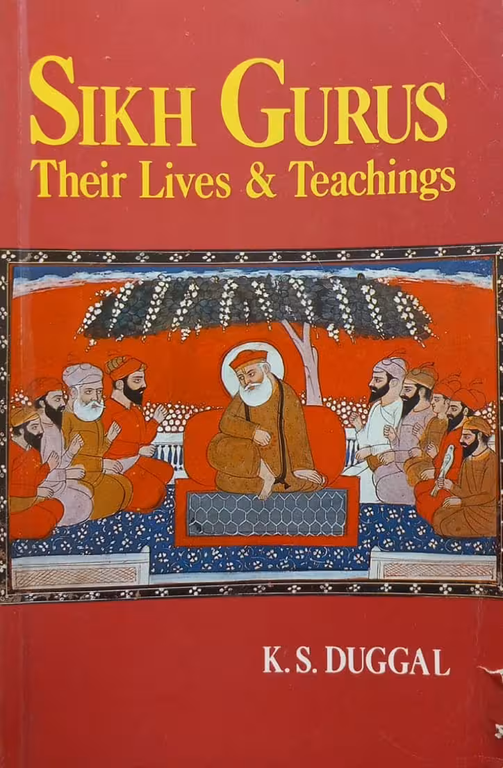 Sikh Gurus: Their Lives & Teachings | Kartar Singh Duggal