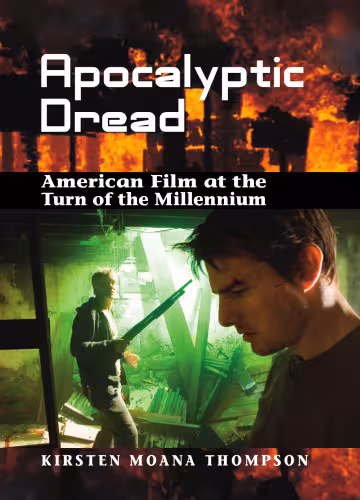 خرید و دانلود نسخه کامل کتاب Apocalyptic Dread: American Film at the Turn of the Millennium
