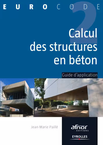 خرید و دانلود نسخه کامل کتاب Guide des structures en béton : Guide d'application