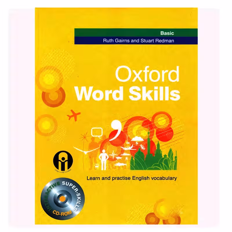 کتاب Oxford Word Skills Basic اثر Ruth Gairns And Stuart Redman انتشارات الوندپویان