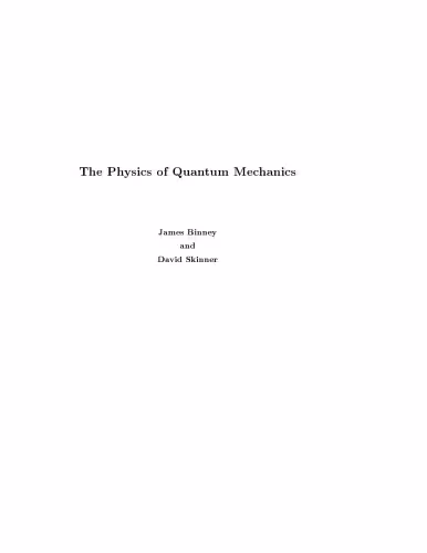 خرید و دانلود نسخه کامل کتاب The Physics of Quantum Mechanics: An Introduction