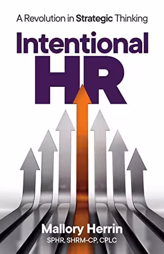 خرید و دانلود نسخه کامل کتاب Intentional HR: A Revolution in Strategic Thinking - Pdf