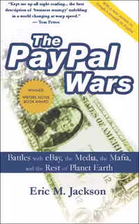خرید و دانلود نسخه کامل کتاب The Paypal Wars: Battles with Ebay, the Media, the Mafia, and the Rest of Planet Earth