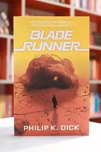 Do Androids Dream of Electric Sheep – Blade Runner 1 اثر Philip K. Dick
