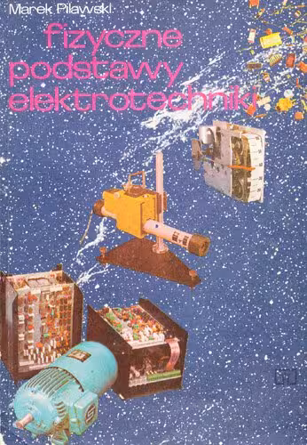 خرید و دانلود نسخه کامل کتاب Fizyczne podstawy elektrotechniki