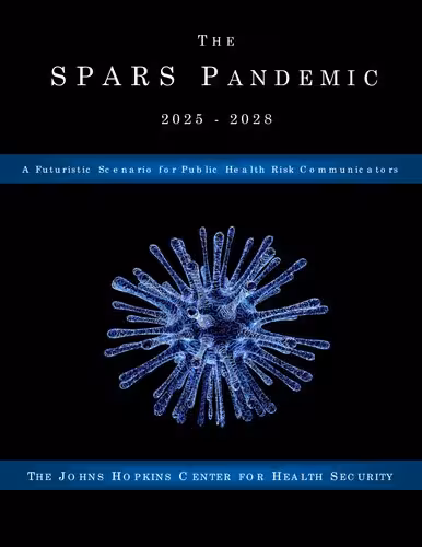 خرید و دانلود نسخه کامل کتاب The SPARS Pandemic 2025-2028 A Futuristic Scenario for Public Health Risk Communicators