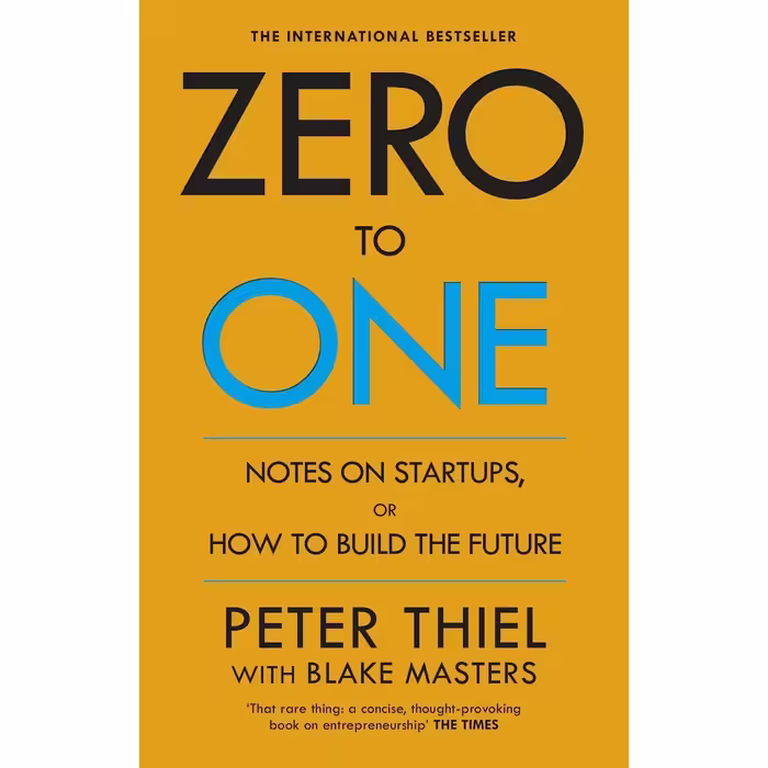 کتاب زبان اصلی Zero To One اثر Peter Thiel and Blake Masters