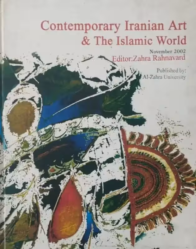 contemporary iranian art & the islamic world