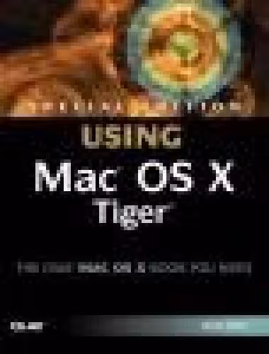 خرید و دانلود نسخه کامل کتاب Special Edition Using MAC OS X Tiger