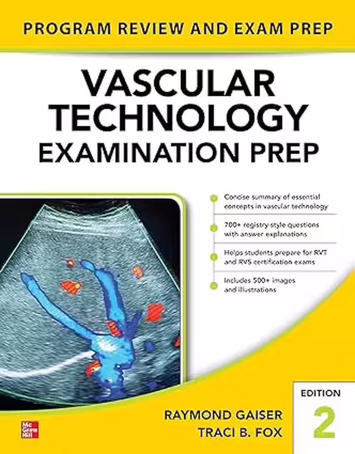 خرید و دانلود نسخه کامل کتاب Vascular Technology Examination PREP (2nd Edition) - Orginal Pdf