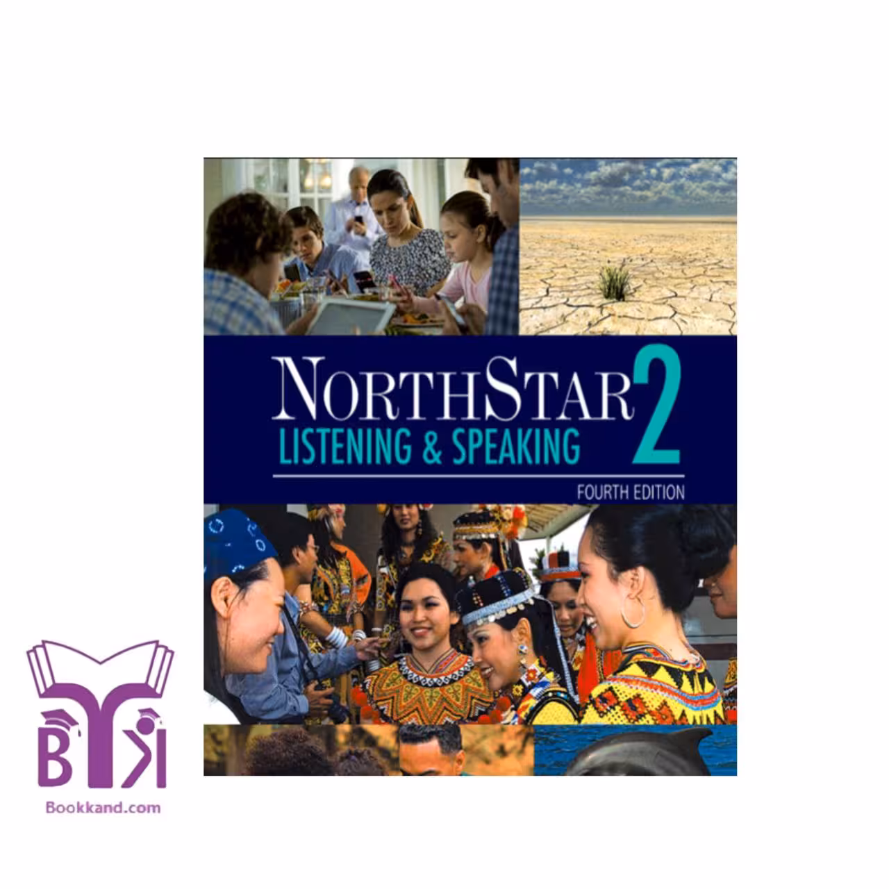 کتاب NorthStar Listening and Speaking 2 4th Edition