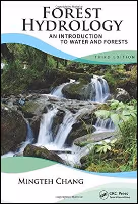 󾕇 Chang M., Forest Hydrology - An Introduction to Water and Forests, 3rd ed, 2013 - دانلود کتاب های دانشگاهی