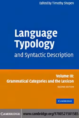 خرید و دانلود نسخه کامل کتاب Language Typology and Syntactic Description: Volume 3, Grammatical Categories and the Lexicon