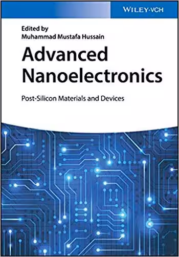 󾕇 دانلود کتاب Advanced Nanoelectronics - Post-Silicon Materials and Devices - دانلود کتاب های دانشگاهی