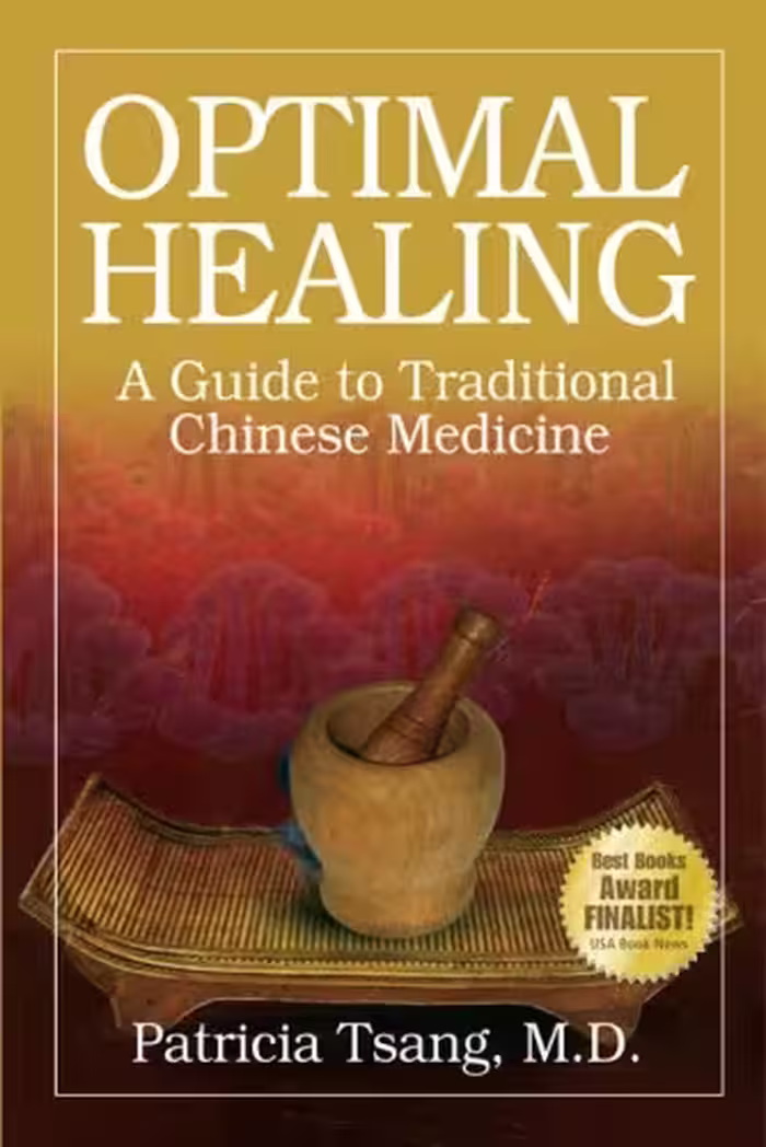 خرید و دانلود نسخه کامل کتاب Optimal healing: a guide to traditional Chinese medicine
