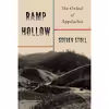 کتاب Ramp Hollow اثر Steven Stoll انتشارات Hill and Wang