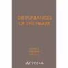 کتاب Disturbances of the Heart اثر Oliver Thomas انتشارات تازه ها