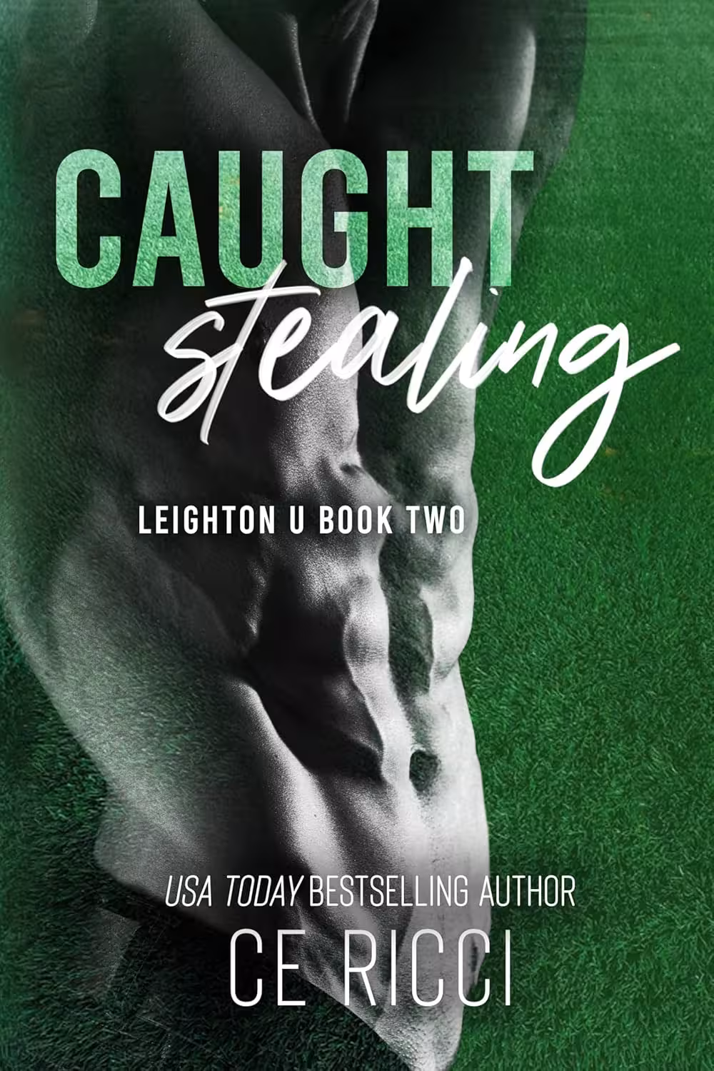 Caught Stealing (Leighton U Book 2) دزدی دستگیر شد (متن کامل بدون حذفیات)