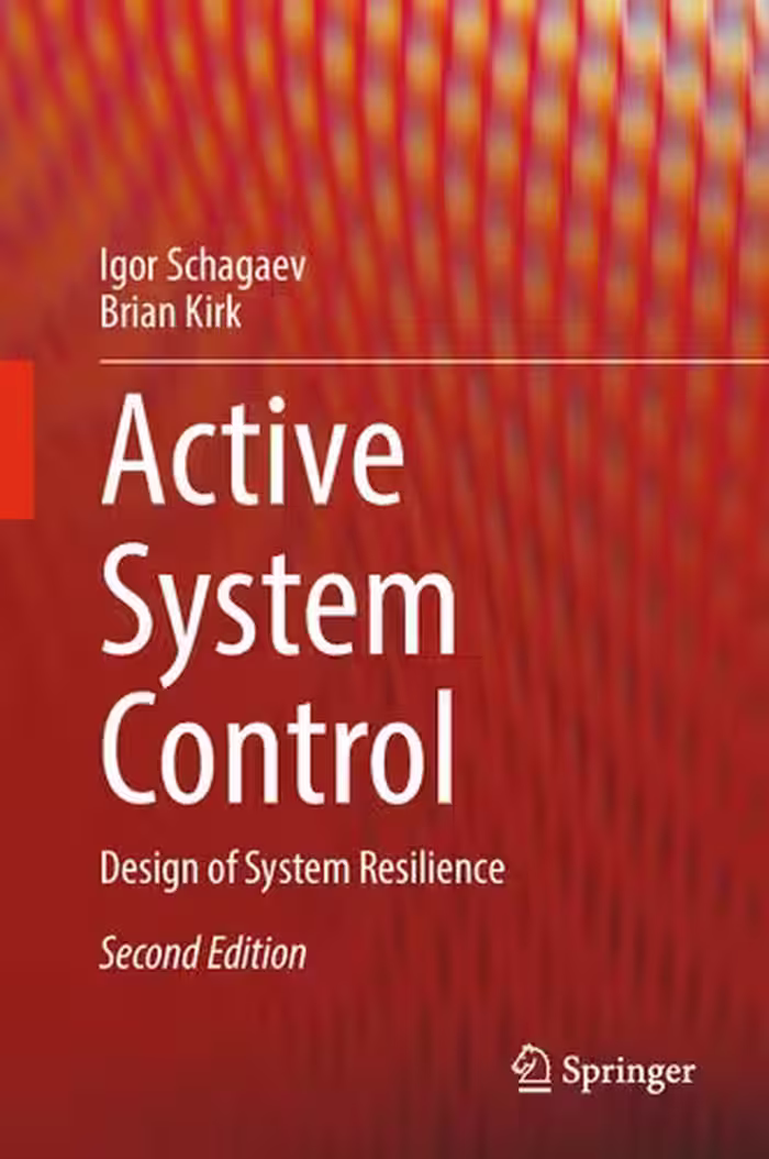 خرید و دانلود نسخه کامل کتاب Active System Control: Design of System Resilience, Second Edition