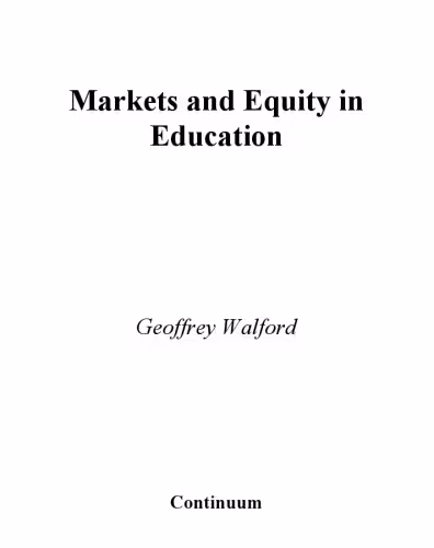 خرید و دانلود نسخه کامل کتاب Markets And Equity in Education