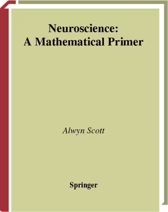 خرید و دانلود نسخه کامل کتاب Neuroscience. A mathematical primer 2002