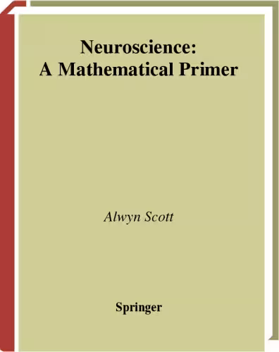 خرید و دانلود نسخه کامل کتاب Neuroscience. A mathematical primer 2002