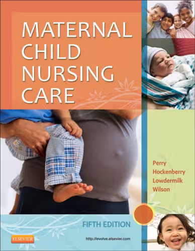 خرید و دانلود نسخه کامل کتاب Maternal Child Nursing Care