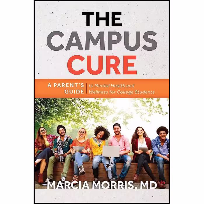 کتاب زبان اصلی The Campus Cure اثر Marcia Morris and  MD