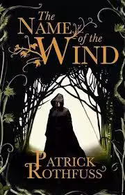 The Name of the Wind – The Kingkiller Chronicle 1