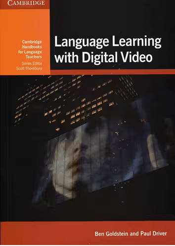 کتاب Language Learning with Digital Video (Cambridge Handbooks for Language Teachers)