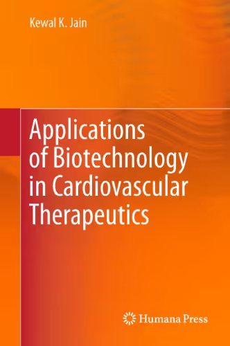 خرید و دانلود نسخه کامل کتاب Applications of Biotechnology in Cardiovascular Therapeutics